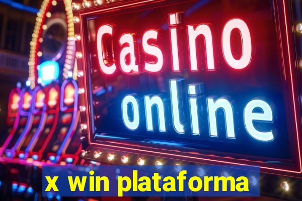 x win plataforma